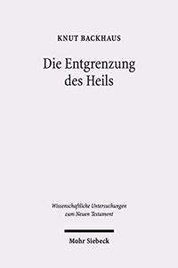 Die Entgrenzung des Heils