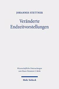 Veranderte Endzeitvorstellungen