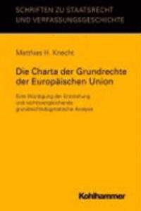 Die Charta Der Grundrechte Der Europaischen Union