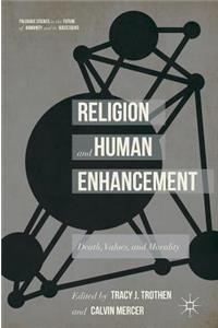 Religion and Human Enhancement