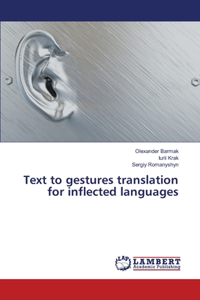 Text to gestures translation for inflected languages