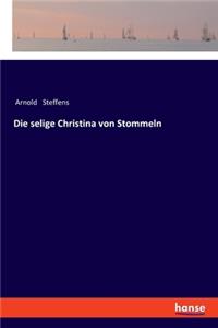 selige Christina von Stommeln