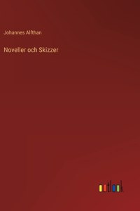 Noveller och Skizzer