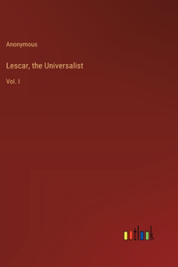 Lescar, the Universalist