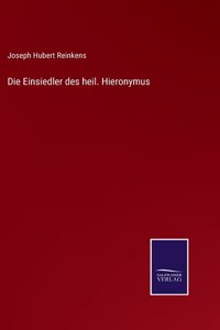 Einsiedler des heil. Hieronymus