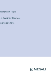 Gardinier D'amour