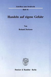 Handeln Auf Eigene Gefahr