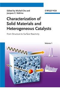 Characterization of Solid Materials and Heterogeneous Catalysts, 2 Volume Set