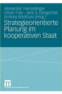 Strategieorientierte Planung Im Kooperativen Staat