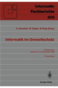 Informatik Im Umweltschutz: 4. Symposium Karlsruhe, 6.-8. November 1989 Proceedings