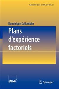 Plans d'Expérience Factoriels