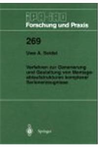 Verfahren Zur Generierung Und Gestaltung Von Montageablaufstrukturen Komplexer Serienerzeugnisse