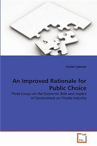An Improved Rationale for Public Choice