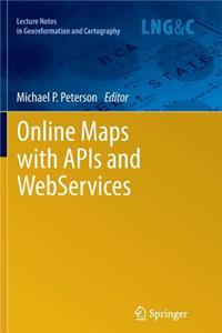 Online Maps with APIs and Webservices
