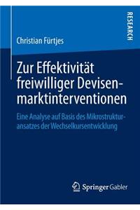 Zur Effektivität Freiwilliger Devisenmarktinterventionen