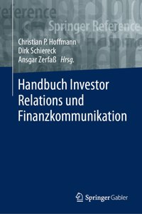 Handbuch Investor Relations Und Finanzkommunikation