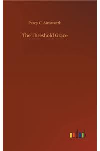 The Threshold Grace