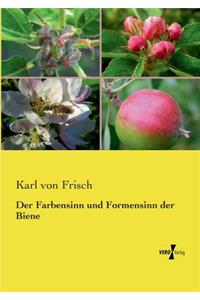 Der Farbensinn und Formensinn der Biene