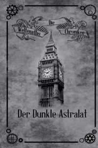 Die Weltenatlas-Chroniken, Band 3