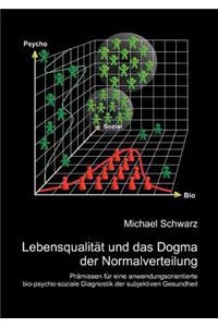 Lebensqualit T Und Das Dogma Der Normalverteilung
