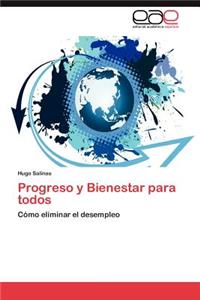 Progreso y Bienestar para todos