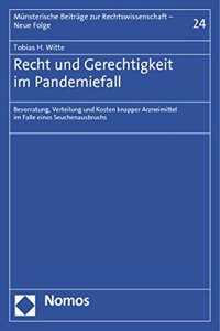 Recht Und Gerechtigkeit Im Pandemiefall