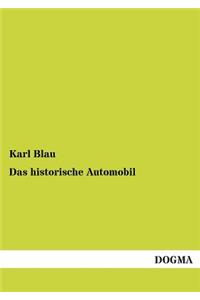 Das historische Automobil