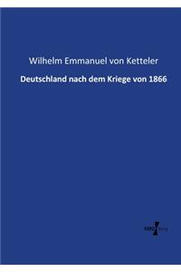 Deutschland nach dem Kriege von 1866