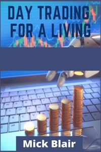 Day Trading for a Living