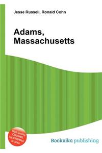 Adams, Massachusetts