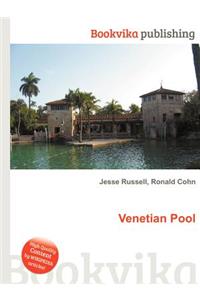 Venetian Pool