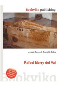 Rafael Merry del Val