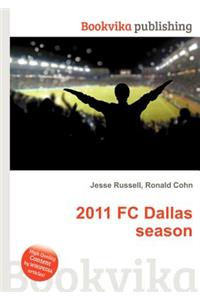 2011 FC Dallas Season
