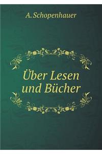 Über Lesen und Bücher