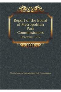 Report of the Board of Metropolitan Park Commissioners December 1912