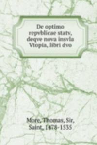 De optimo repvblicae statv, deqve nova insvla Vtopia, libri dvo
