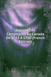 Journal Des Campagnes Au Canada De 1755 A 1760 (French Edition)