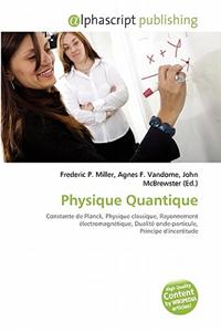 Physique Quantique