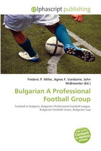 Bulgarian a Professional Football Group