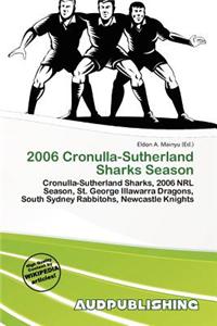 2006 Cronulla-Sutherland Sharks Season