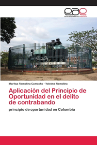 Aplicación del Principio de Oportunidad en el delito de contrabando