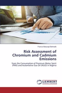 Risk Assessment of Chromium and Cadmium Emissions