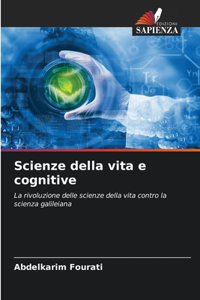 Scienze della vita e cognitive