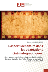 L'aspect identitaire dans les adaptations cinématographiques