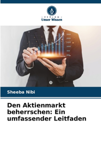 Den Aktienmarkt beherrschen