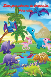 Libro para colorear de dinosaurios para niños
