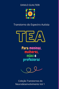 Tea - Transtorno Do Espectro Autista