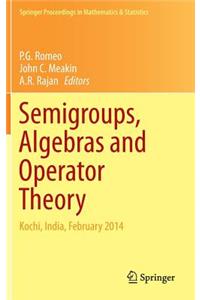 Semigroups, Algebras and Operator Theory