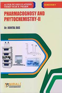 PHARMACOGNOSY AND PHYTOCHEMISTRY-II