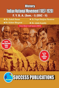 Indian National Movement (1857-1920)(F.Y.B.A, Sem.-I) SPPU-Text(English)